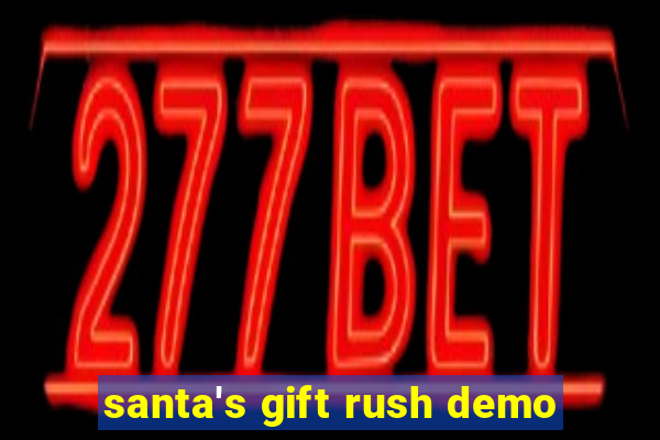 santa's gift rush demo